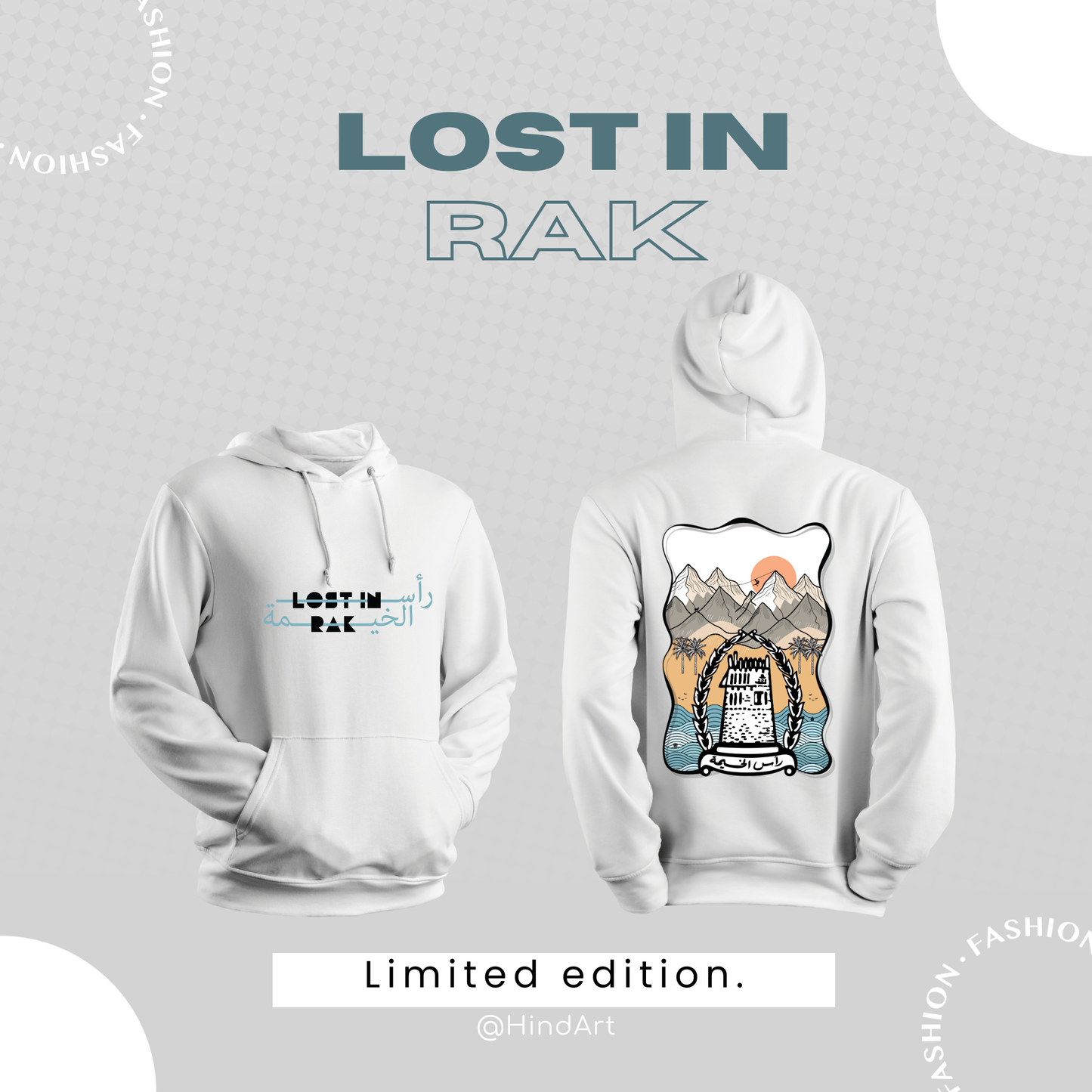 Lost in RAK – Limited Edition Hoodie